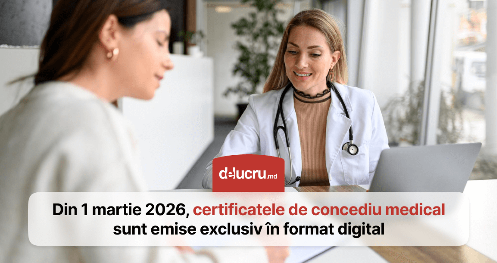 Certificatele de concediu medical vor fi eliberate doar digital