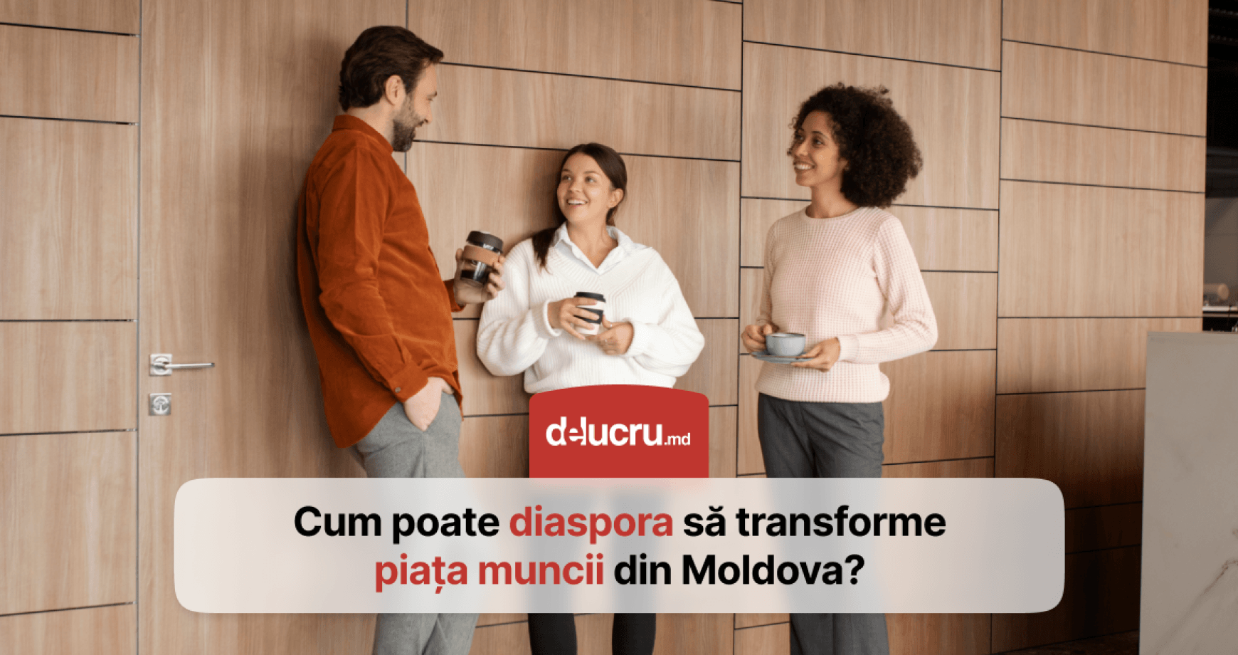 Cum poate fi reintegrată eficient diaspora pe piața muncii din Republica Moldova? 