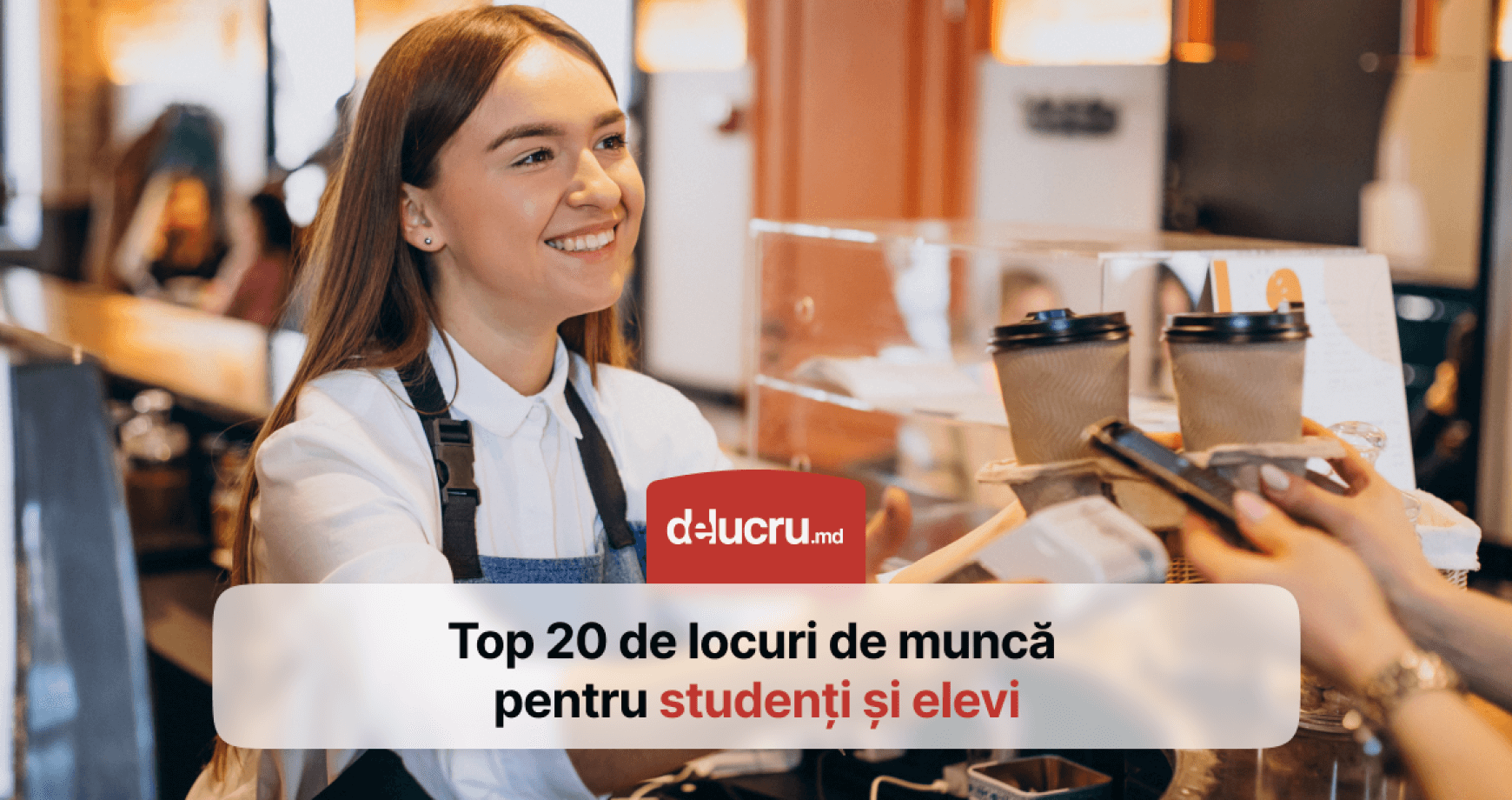 Top 20 de locuri de muncă unde poți aplica dacă ești student sau elev