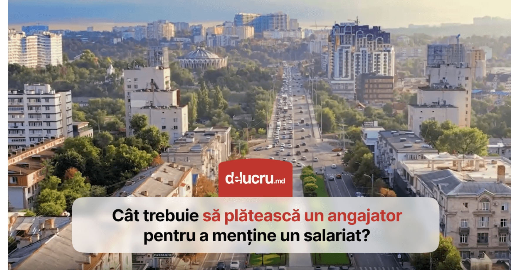 Cât costă un angajat în Moldova?
