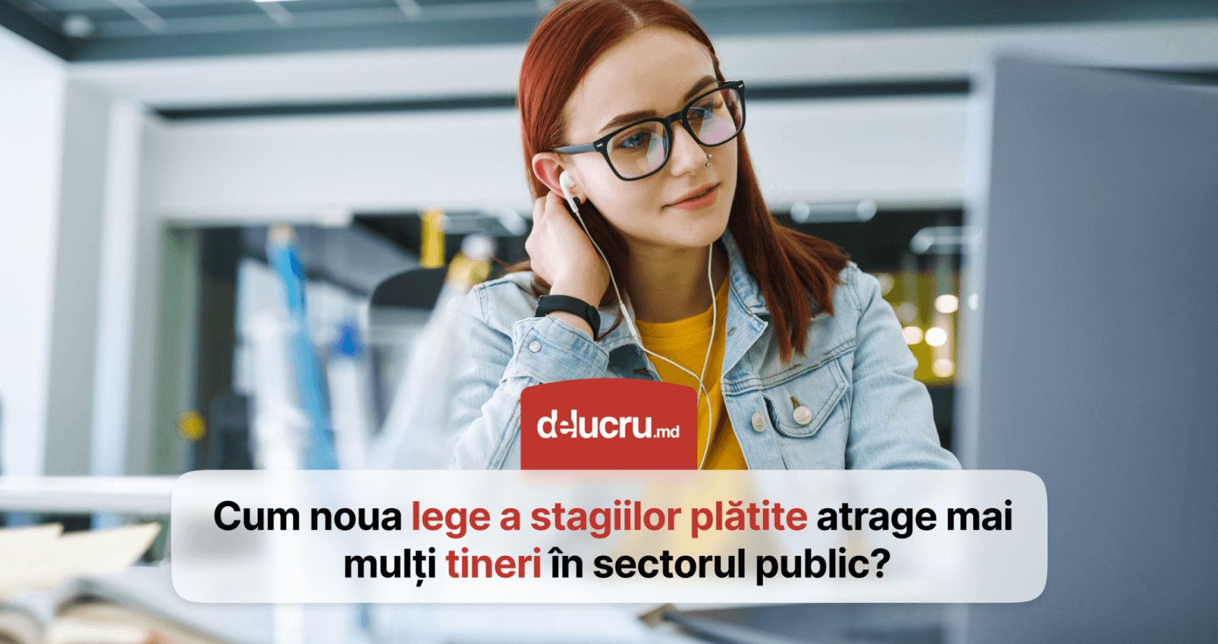 Tinerii vor fi mai motivați să se angajeze în instituțiile statului
