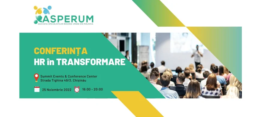 CONFERINȚA HR în Transformare: ASPERUM lansează un nou proiect care să ofere o mai mare conexiune în Comunitatea HR.