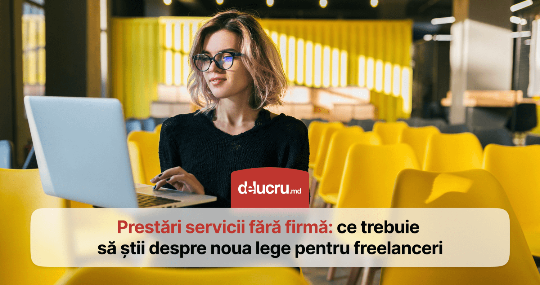Activitatea freelancerilor va fi reglementată prin lege