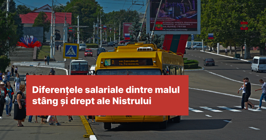 Diferențele salariale dintre malul stâng și drept ale Nistrului