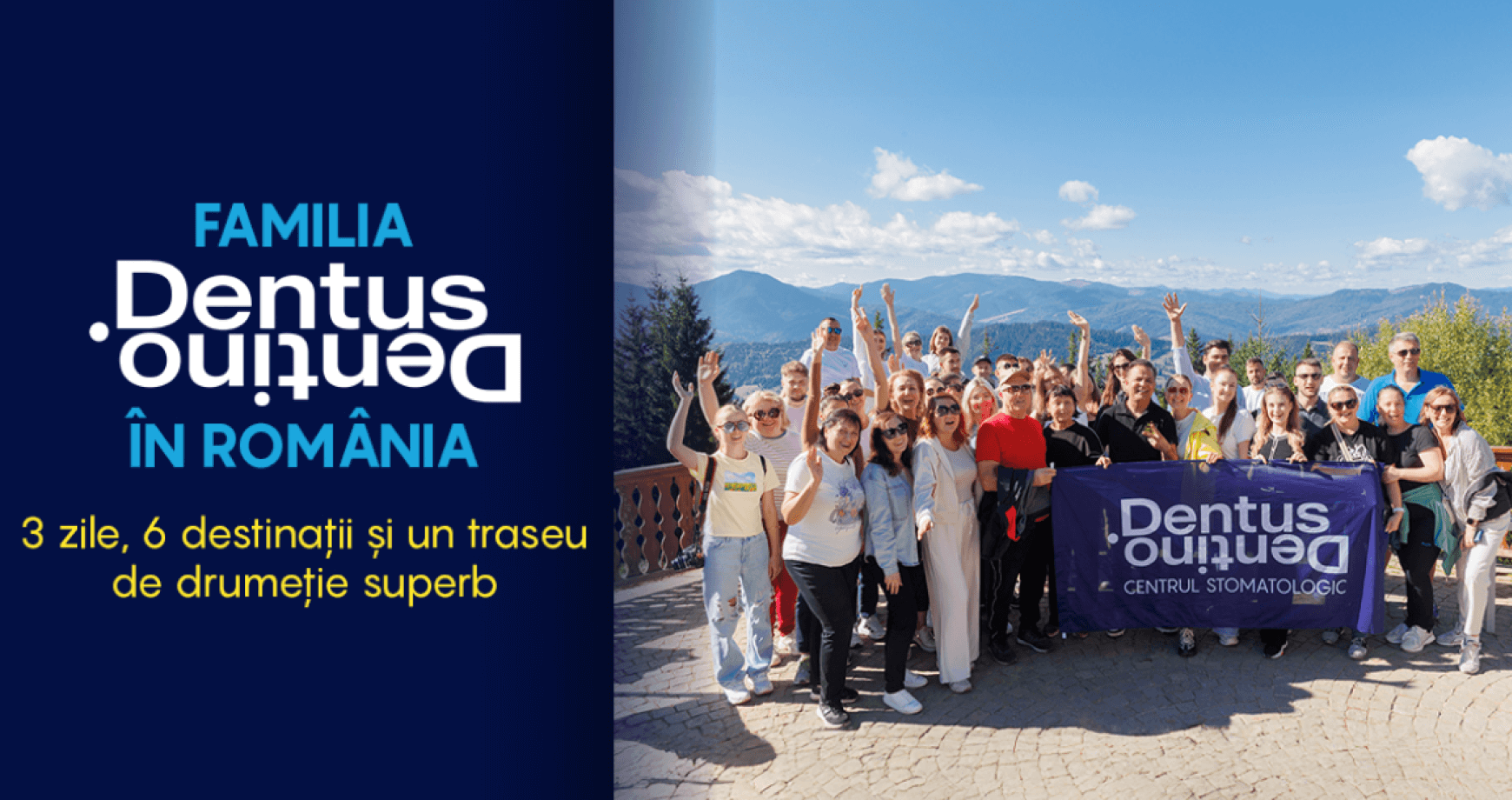 Dentus•Dentino – călătoria care a unit echipa