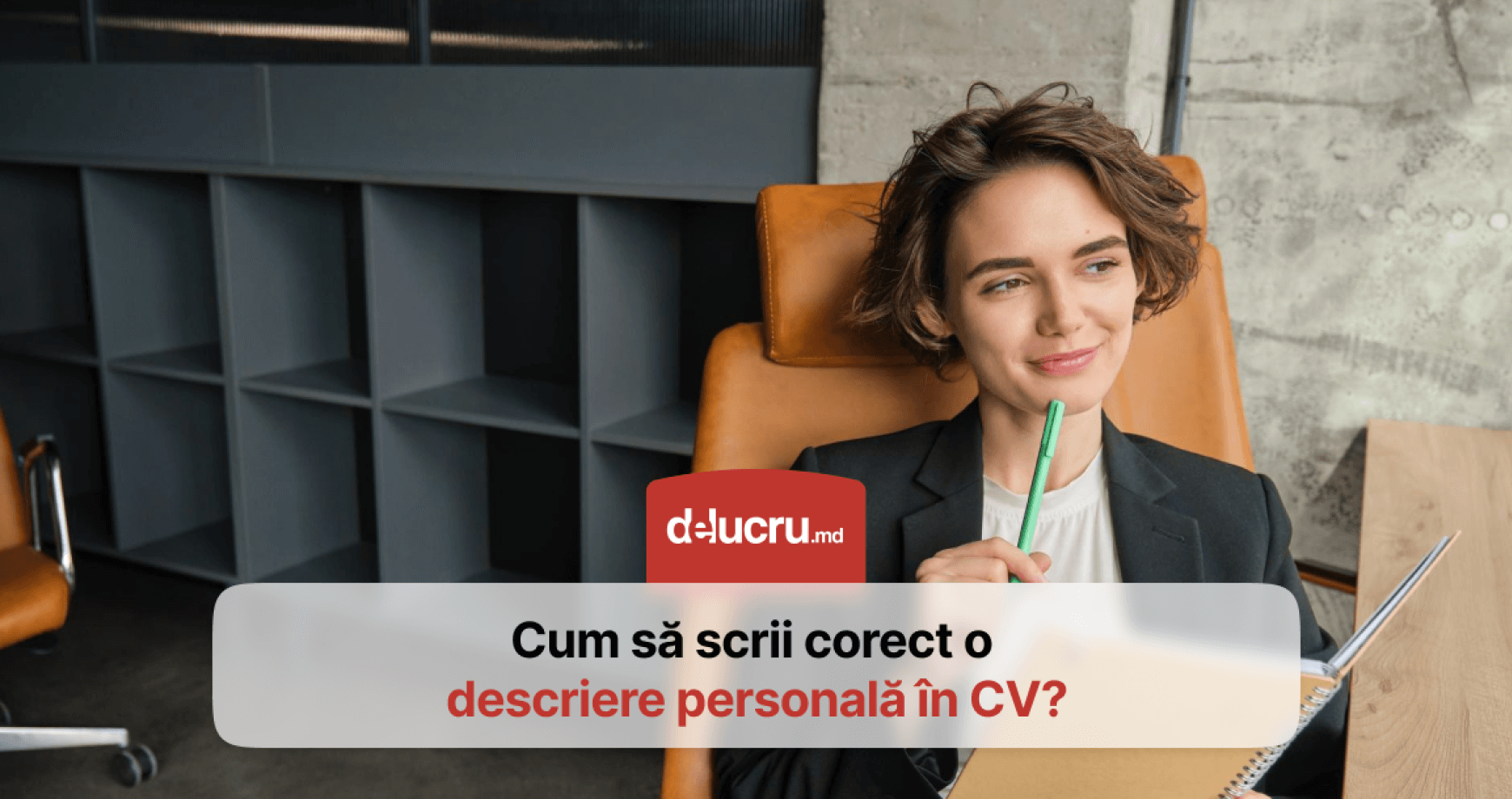 Ce înseamnă descrierea personală din CV și cum să o scrii?