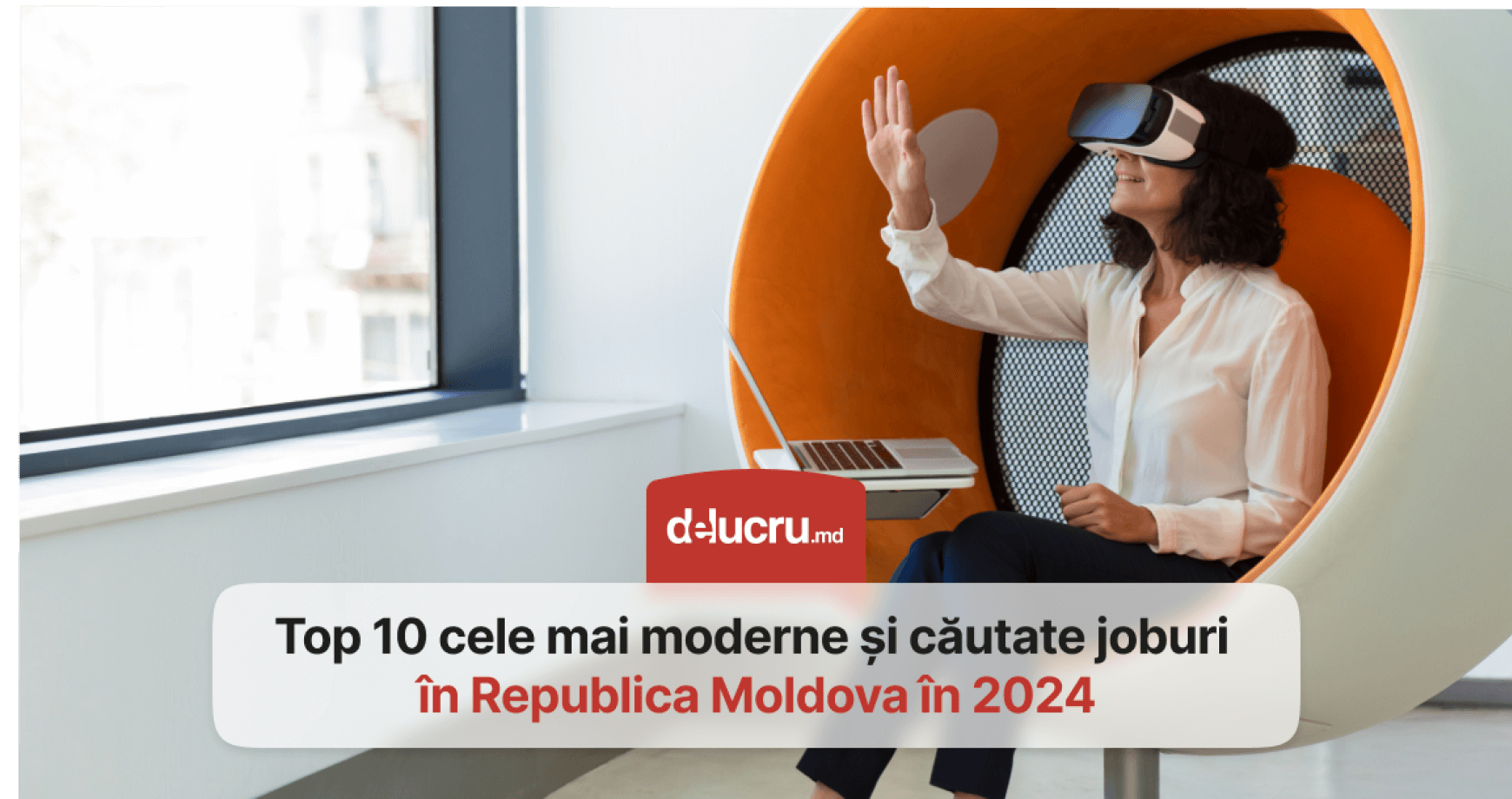 10 cele mai noi, moderne și solicitate profesii din Moldova