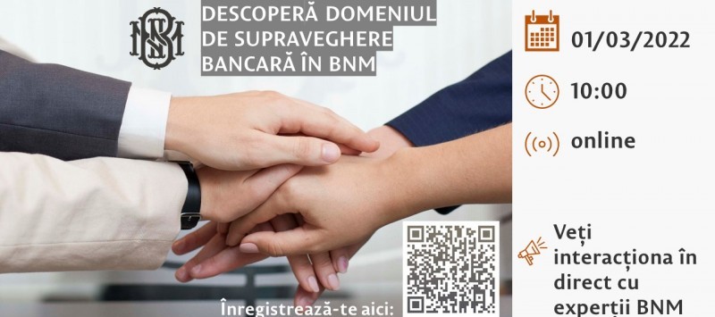 BNM își consolidează capacitățile de supraveghere bancară și îndeamnă doritorii să aplice la concursurile de angajare