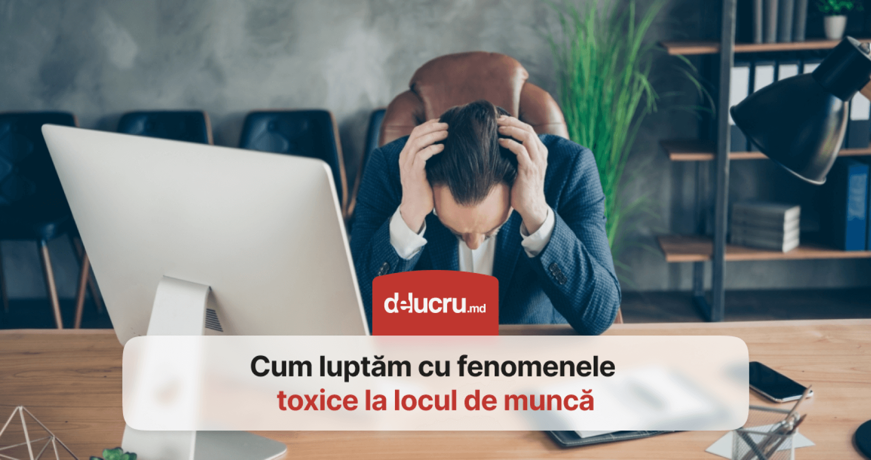 Fenomene toxice la locul de muncă