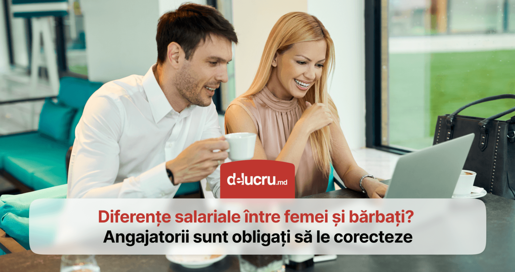 Angajatorii moldoveni, obligați să remedieze diferențele de gen în salarizare