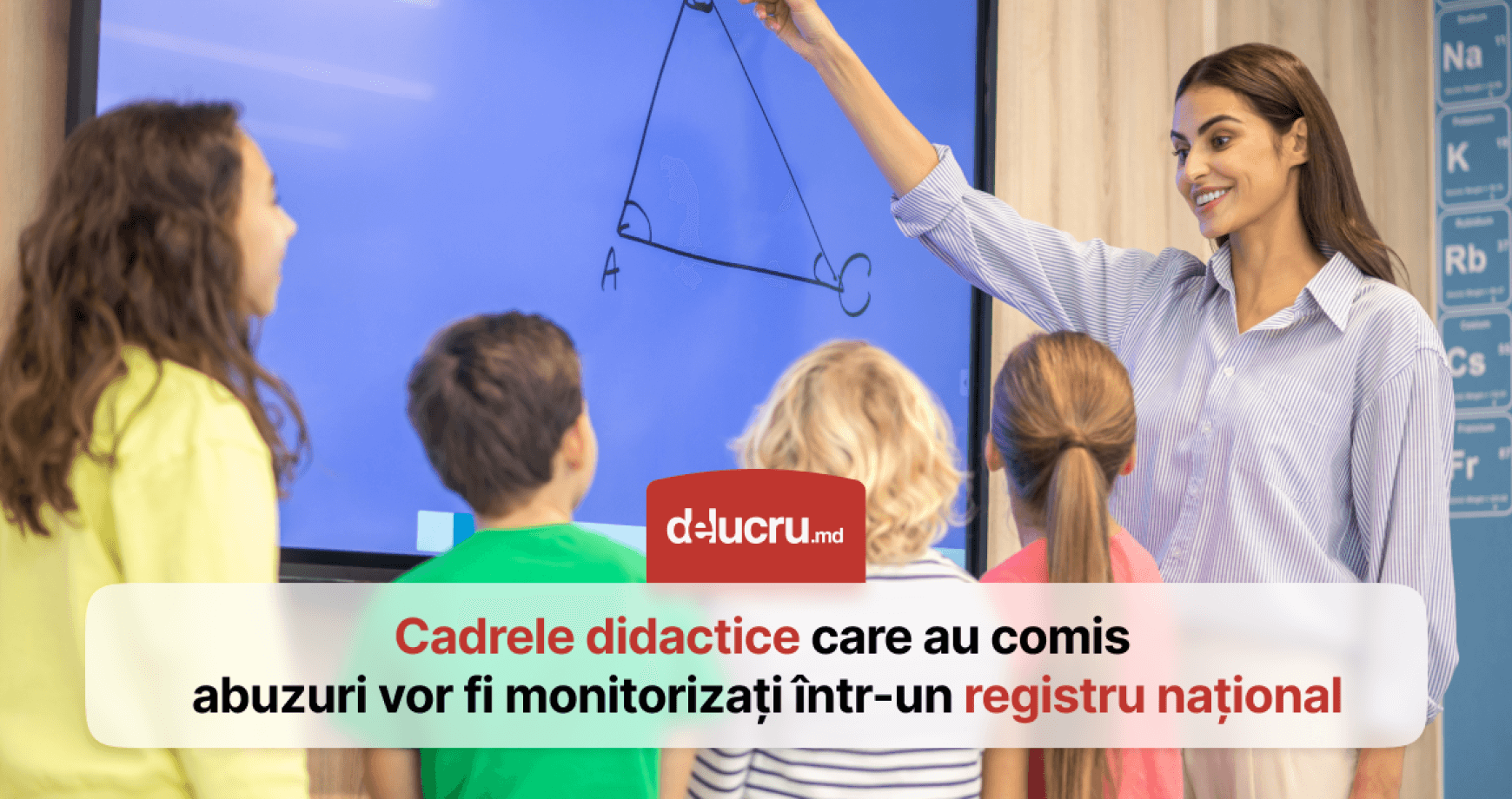 Premieră: Un registru electronic al profesorilor demiși pentru abuzuri ar putea fi lansat în Moldova