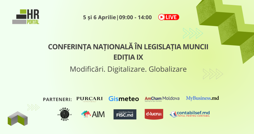 Lucrezi în HR sau ești interesat de legislația muncii? Rezervă-ți un loc la Conferința Națională „Legislația muncii în contextul digitalizării și globalizării”