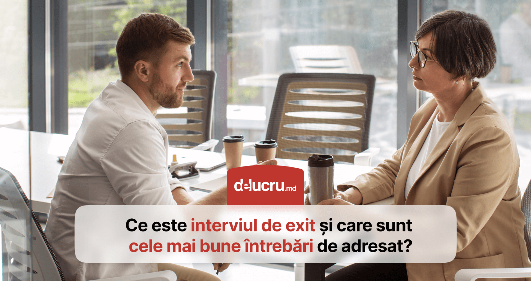 „Te invit să vorbim, chiar dacă ai decis să pleci”. Ce este și de ce ai nevoie de interviul de exit?