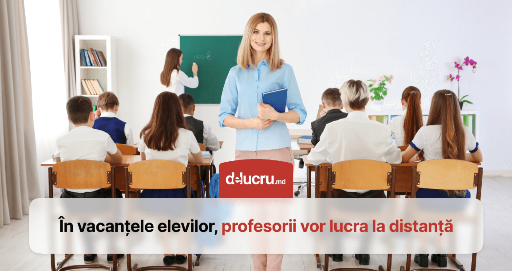 Profesorii vor putea lucra la distanță în timpul vacanțelor elevilor