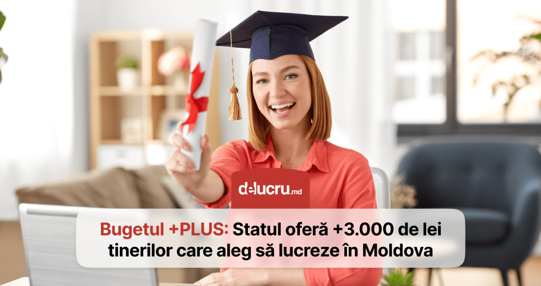+3.000 lei suplimentar la salariu, la primul loc de muncă acasă