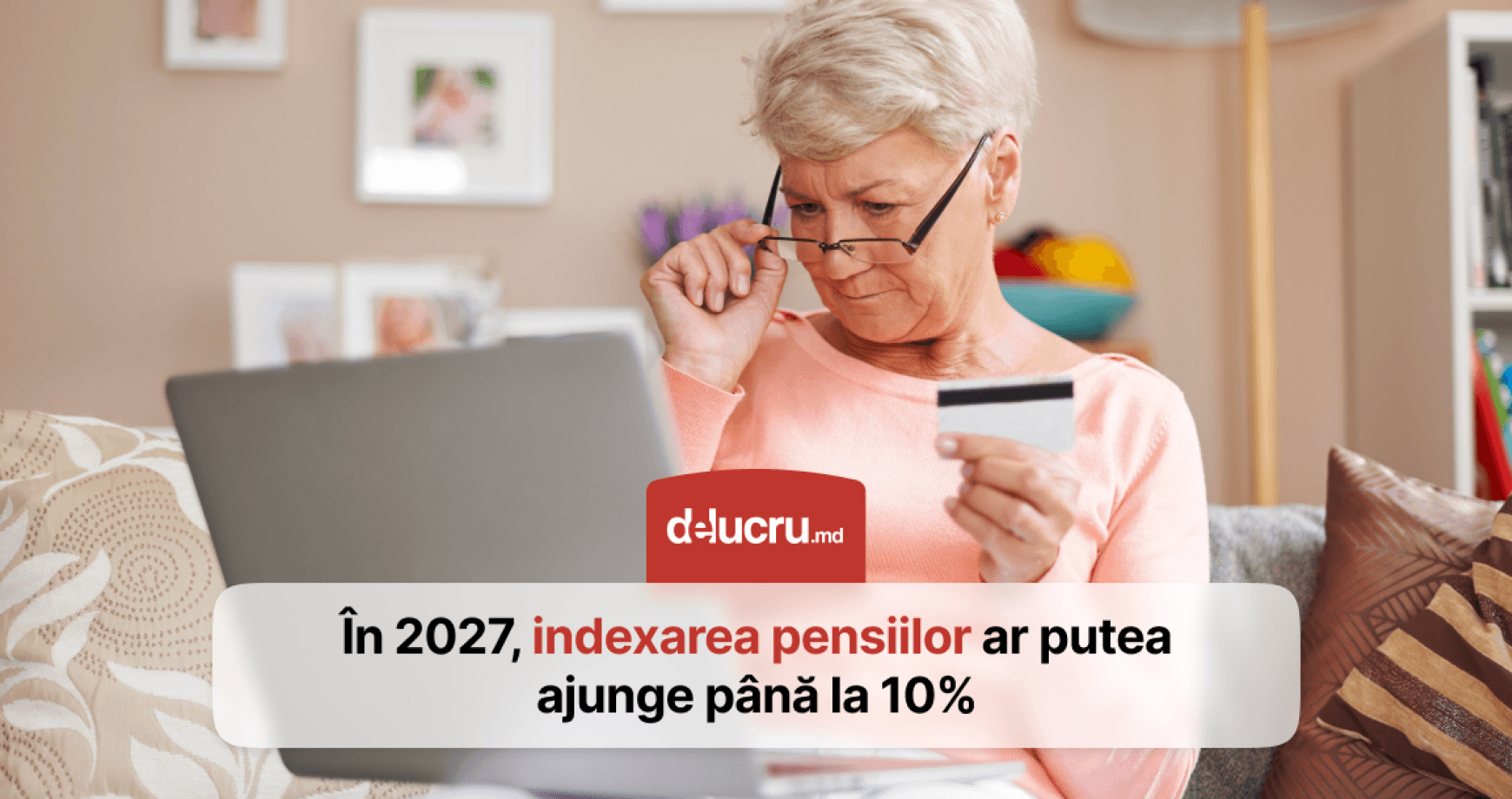 Pensiile ar putea fi indexate cu până la 10% în 2027