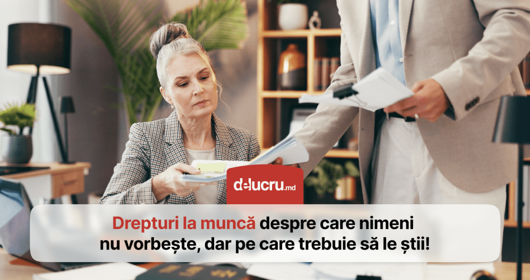 Top 5 drepturi legale ale angajaților pe care puțini le cunosc, dar toți le dețin