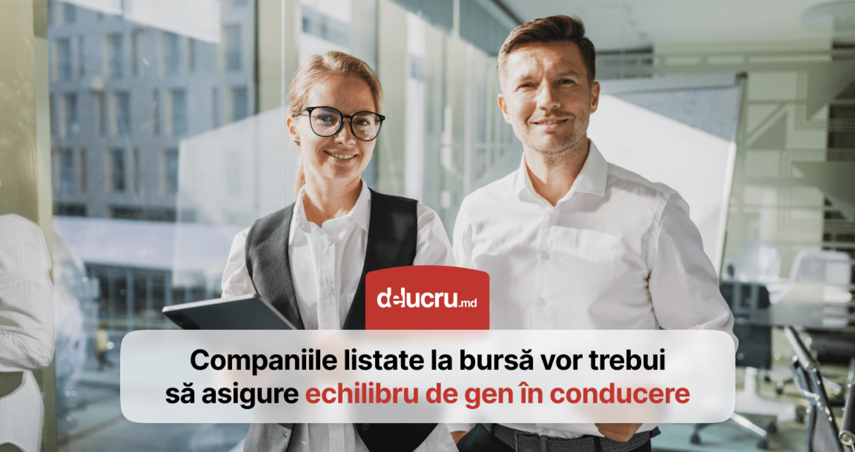 Echilibru de gen obligatoriu în organele de conducere ale companiilor cotate la burse