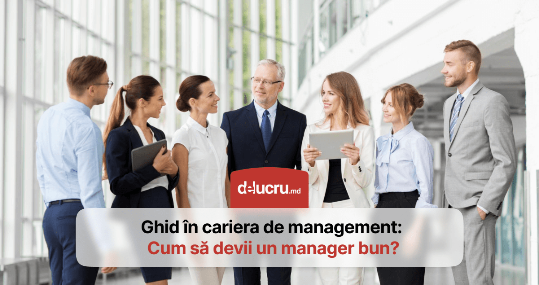 Ce înseamnă profesia de manager și cum să devii un manager bun?