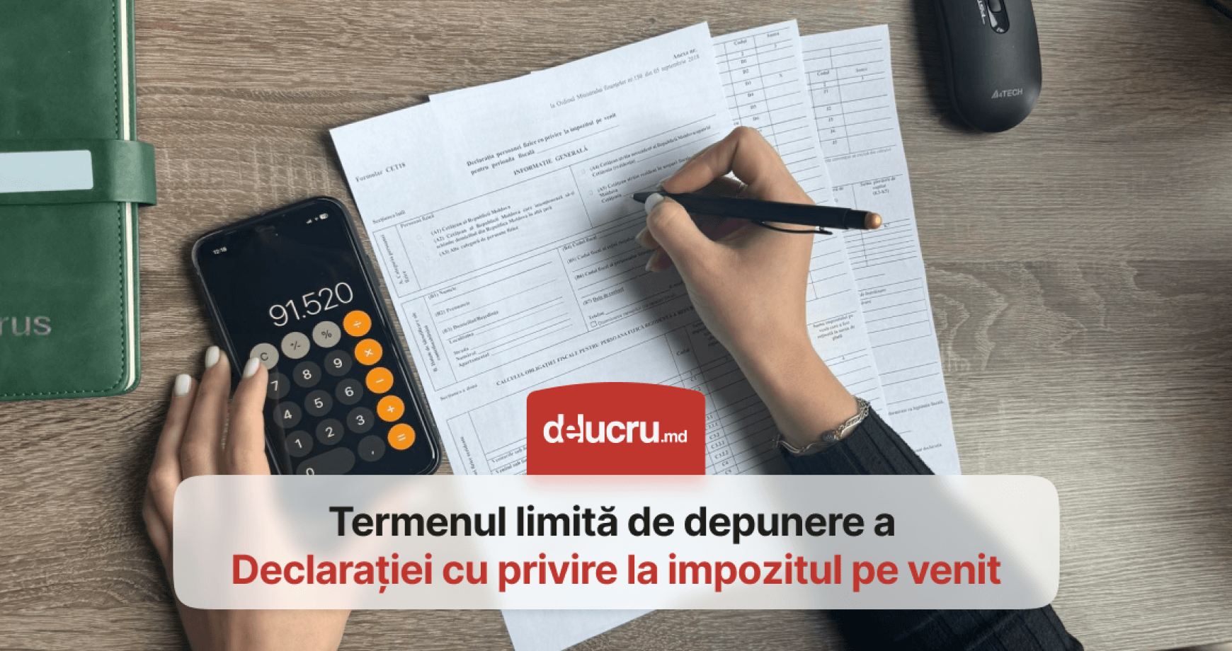 25 martie - termenul limită de prezentare a Declarației cu privire la impozitul pe venit