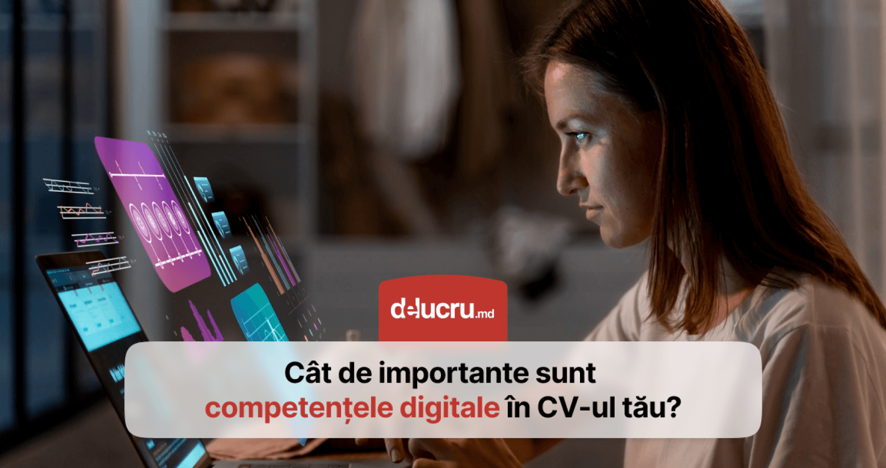 Ce sunt competențele digitale și de ce trebuie să le incluzi în CV?