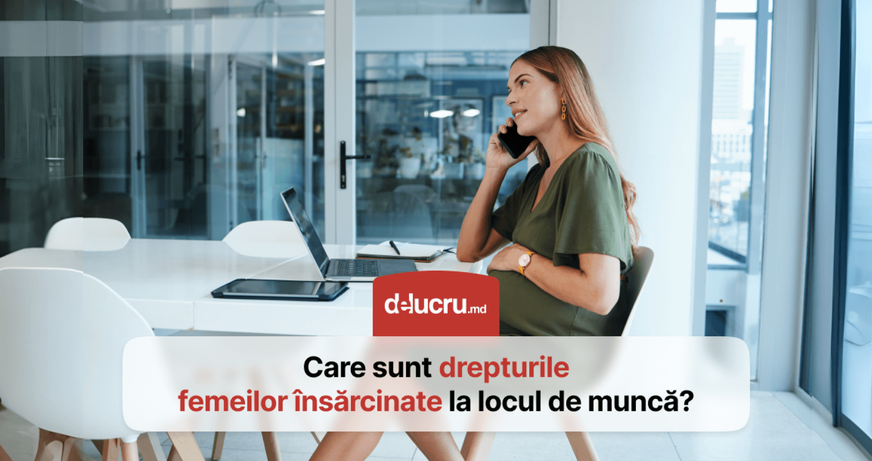 Despre drepturile femeilor însărcinate la locul de muncă