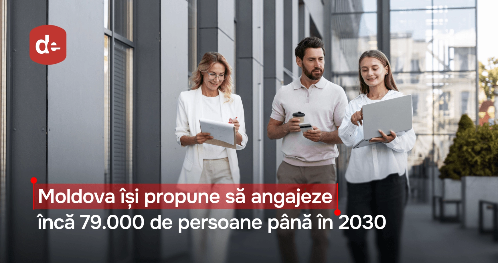 Ministerul Muncii: Rata de ocupare a populației active va ajunge la 61% până în 2030